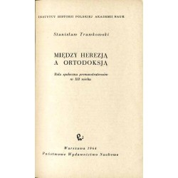 Między herezją a ortodoksją. Rola społeczna premonstratensów w XII wieku