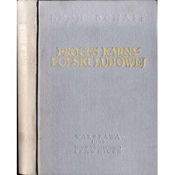 Proces karny Polski Ludowej. Wykład zasad ogólnych