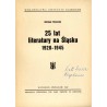 25 lat literatury na Śląsku 1920-1945