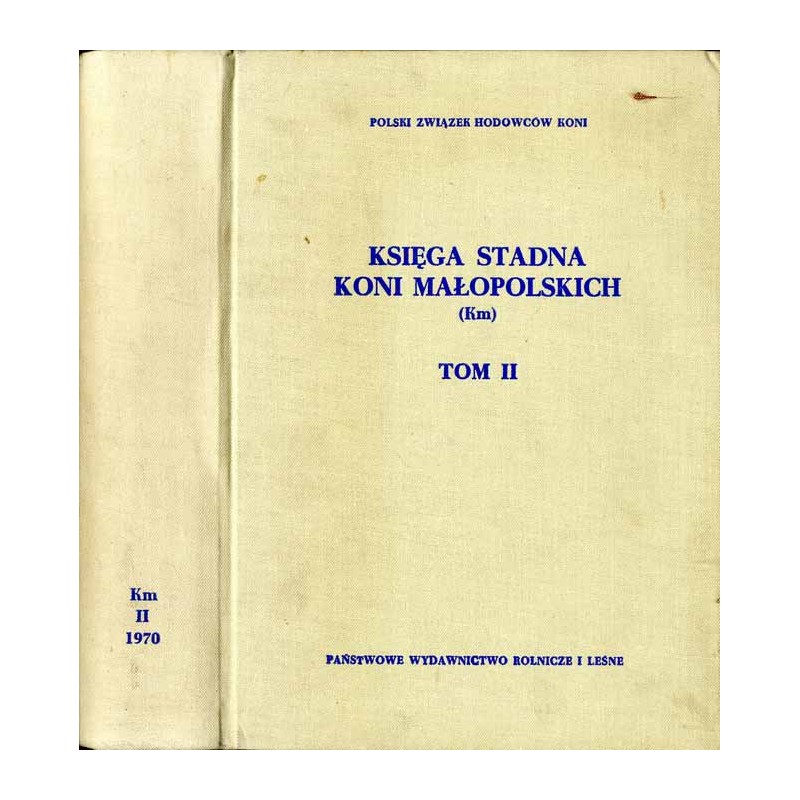 Księga Stadna Koni Małopolskich (Km). T. 2