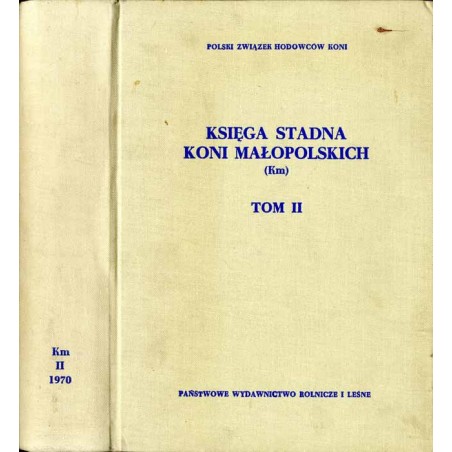 Księga Stadna Koni Małopolskich (Km). T. 2