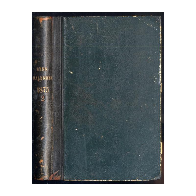 Renn-Kalender für Deutschland. Jahrgang 1875. 2. Theil