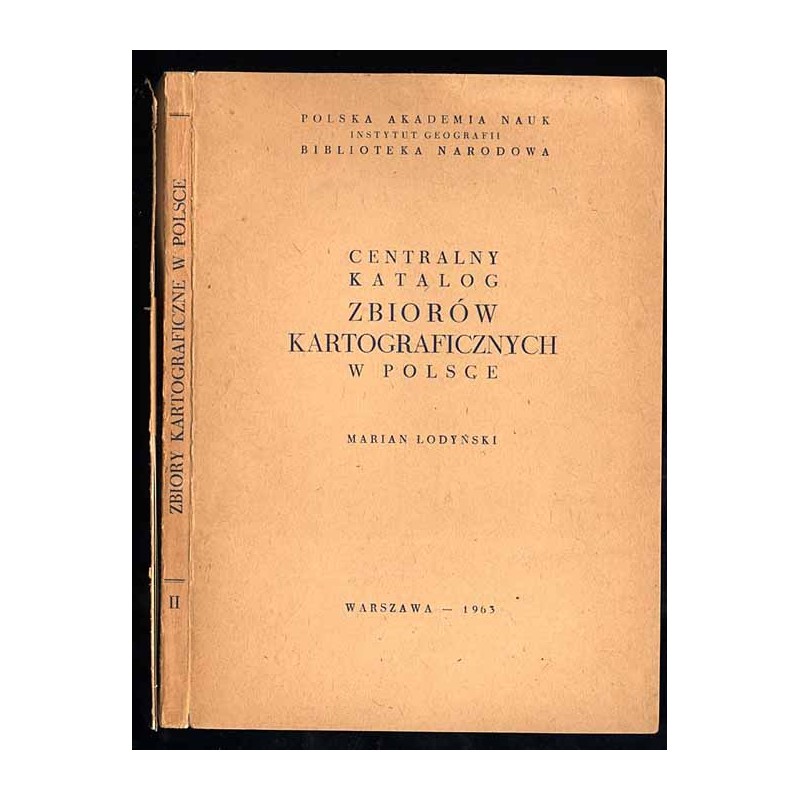 Centralny Katalog Zbiorów Kartograficznych w Polsce. Zeszyt 2 (uzupełniający): Katalog atlasów i dzieł geograficznych 1482-1800