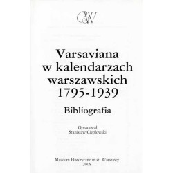 Varsaviana w kalendarzach warszawskich 1795-1939. Bibliografia