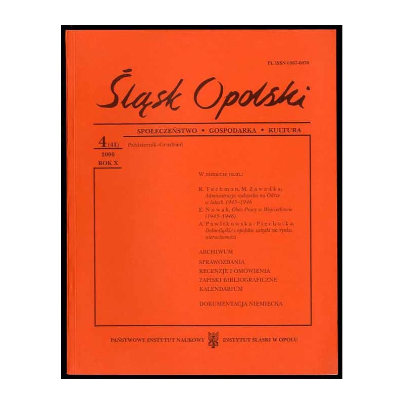 Śląsk Opolski. Społeczeństwo, gospodarka, kultura. R.10 (2000). Nr 4 (41) (Październik-Grudzień 2000)