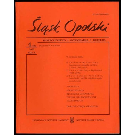 Śląsk Opolski. Społeczeństwo, gospodarka, kultura. R.10 (2000). Nr 4 (41) (Październik-Grudzień 2000)