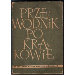 Przewodnik po Krakowie wraz z informatorem oraz planami śródmieścia i Nowej Huty