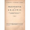 Przewodnik po Krakowie wraz z informatorem oraz planami śródmieścia i Nowej Huty