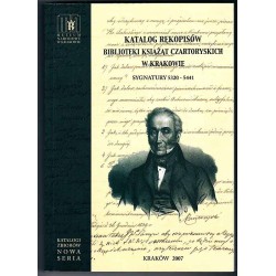 Katalog rękopisów Biblioteki Czartoryskich w Krakowie. Sygnatury 5320-5441