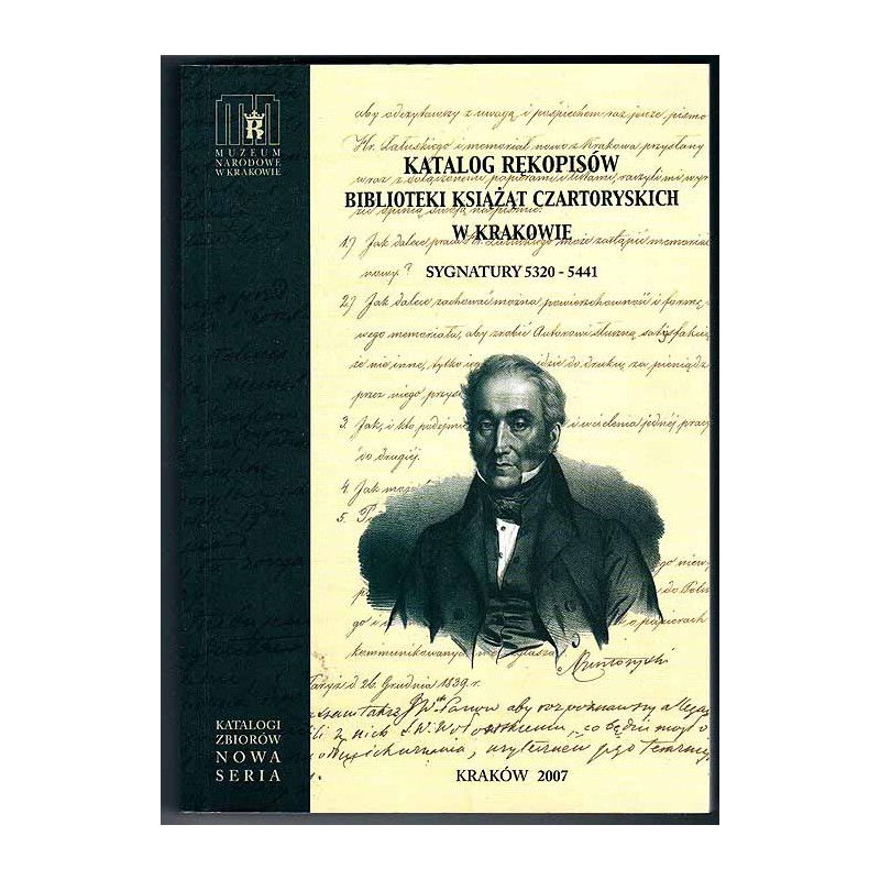 Katalog rękopisów Biblioteki Czartoryskich w Krakowie. Sygnatury 5320-5441