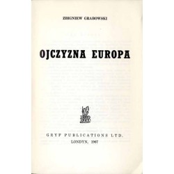 Ojczyzna Europa. T. 1-2