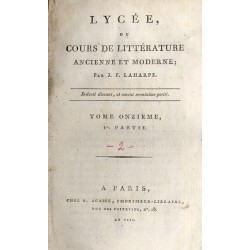 Lycée, ou Cours de Littérature. Ancienne et moderne. T. 11. Cz. 1