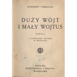 Duży wójt i mały Wojtuś. Nowele