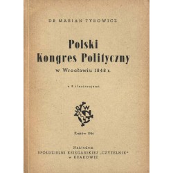 Polski Kongres Polityczny w Wrocławiu 1848 r