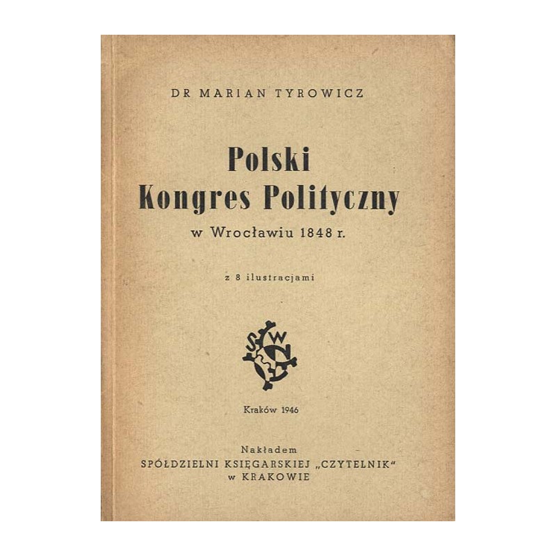 Polski Kongres Polityczny w Wrocławiu 1848 r