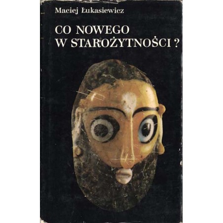 Co nowego w starożytności?