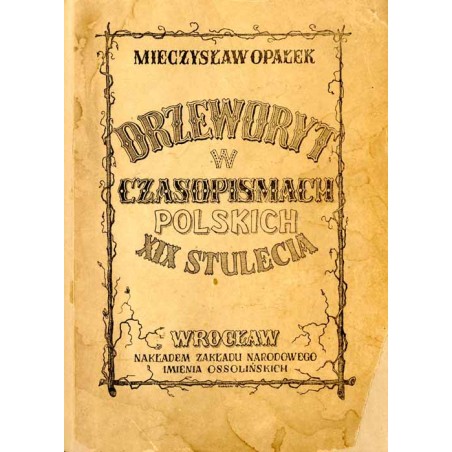 Drzeworyt w czasopismach polskich XIX stulecia