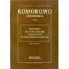 Komorowo, stanowisko 1. Grodzisko kultury łużyckiej i osadnictwo wczesnośredniowieczne. Badania specjalistyczne