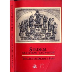 Siedem grzechów głównych. Ryciny z Gabinetu Rycin PAU w Bibliotece Naukowej Polskiej Akademii Umiejętności i Polskiej Akademii N