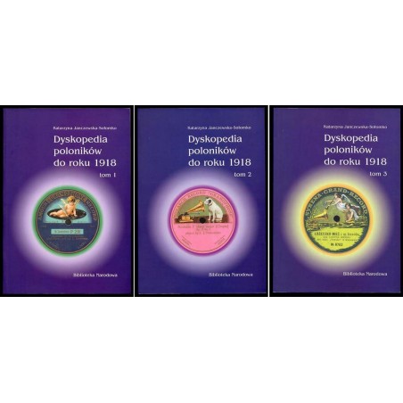 Dyskopedia poloników do roku 1918. 3t. w 3 voluminach