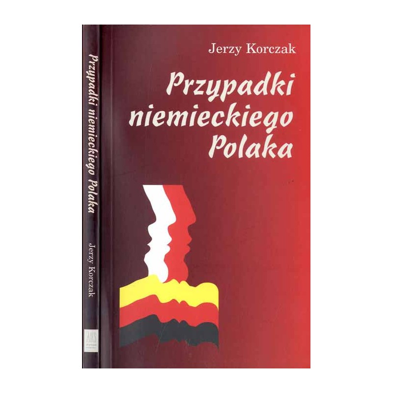 Przypadki niemieckiego Polaka / dedykacja autora