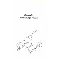 Przypadki niemieckiego Polaka / dedykacja autora