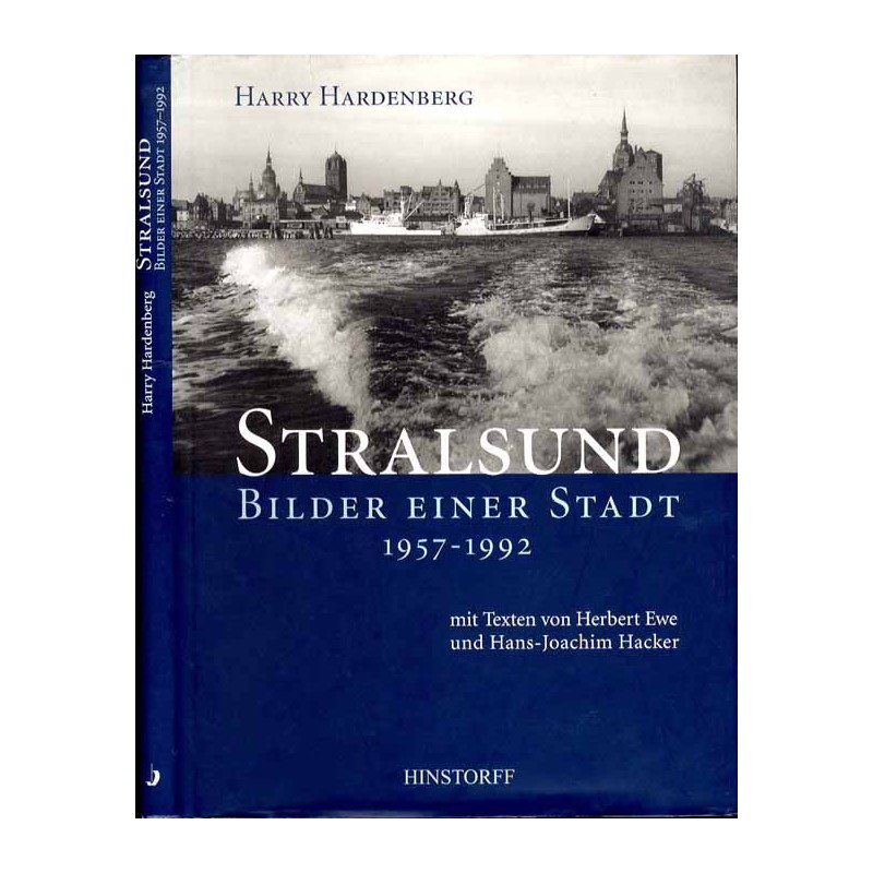 Stralsund. Bilder einer Stadt 1957-1992