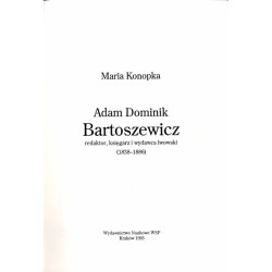 Adam Dominik Bartoszewicz: redaktor, księgarz i wydawca lwowski (1838-1886)