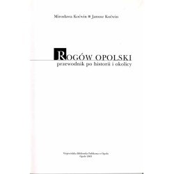 Rogów Opolski przewodnik po historii i okolicy