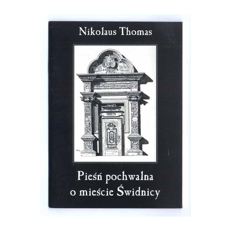 Pieśń pochwalna o mieście Świdnicy