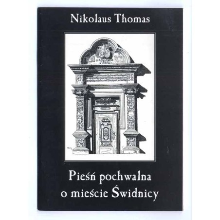 Pieśń pochwalna o mieście Świdnicy