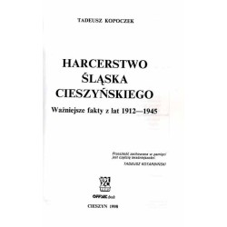 Harcerstwo Śląska Cieszyńskiego. Ważniejsze fakty z lat 1912-1945