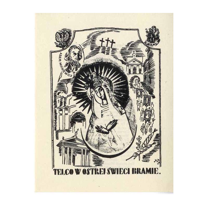 Tej, co w Ostrej świeci Bramie