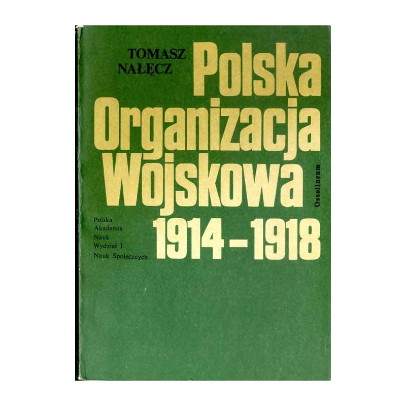 Polska Organizacja Wojskowa 1914-1918