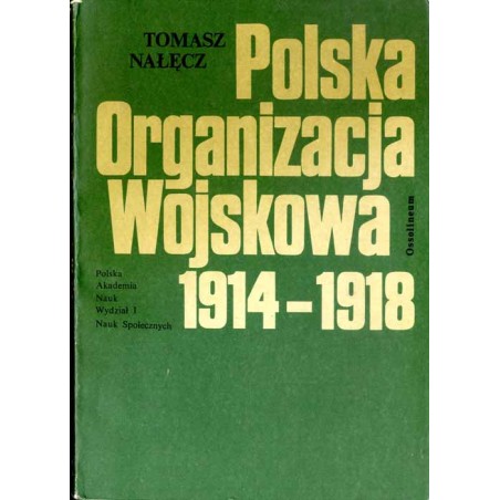 Polska Organizacja Wojskowa 1914-1918