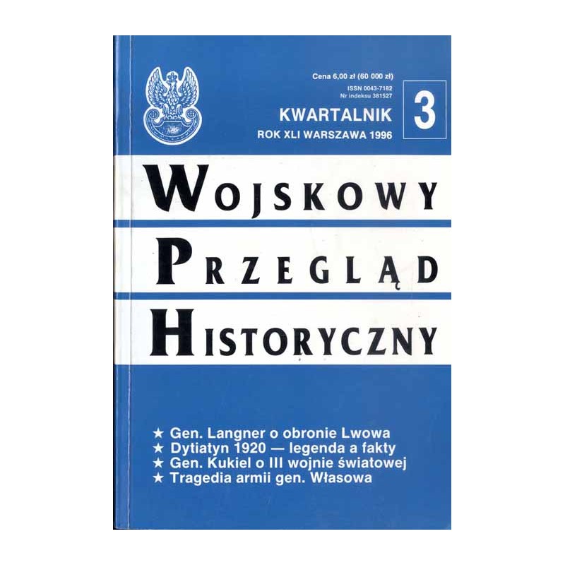 Wojskowy Przegląd Historyczny. R. 41 (1996). Nr 3 (157) (Lipiec-Wrzesień 1996)