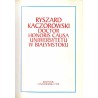 Ryszard Kaczorowski doctor honoris causa Uniwersytetu w Białymstoku