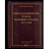 Wątki katastroficzne w myśli rosyjskiej i polskiej 1917-1950