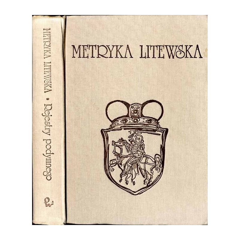 Metryka Litewska. Rejestry podymnego Wielkiego Księstwa Litewskiego Województwo wileńskie 1690