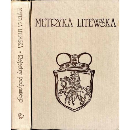 Metryka Litewska. Rejestry podymnego Wielkiego Księstwa Litewskiego Województwo wileńskie 1690