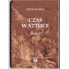Czas w sztuce. Recentywizm i skok do królestwa bezpowrotnej teraźniejszości. T.1: O kierunku upływu czasu w dziele sztuki