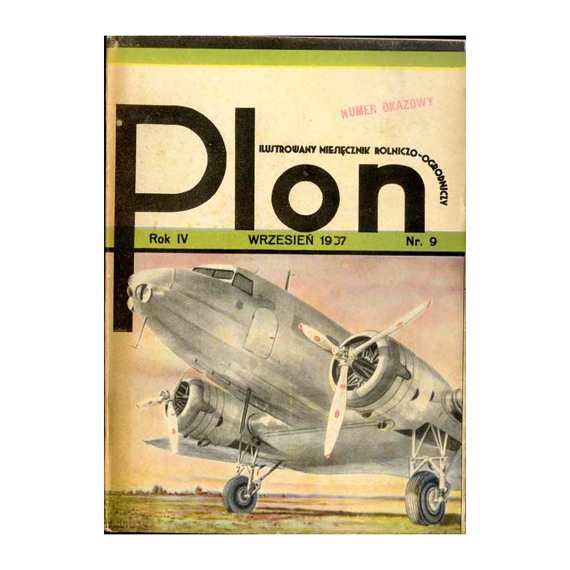 Plon. Ilustrowany miesięcznik rolniczo-ogrodniczy. R. 4 (1937). Nr 9 (Wrzesień 1937) / numer o tematyce lotniczej