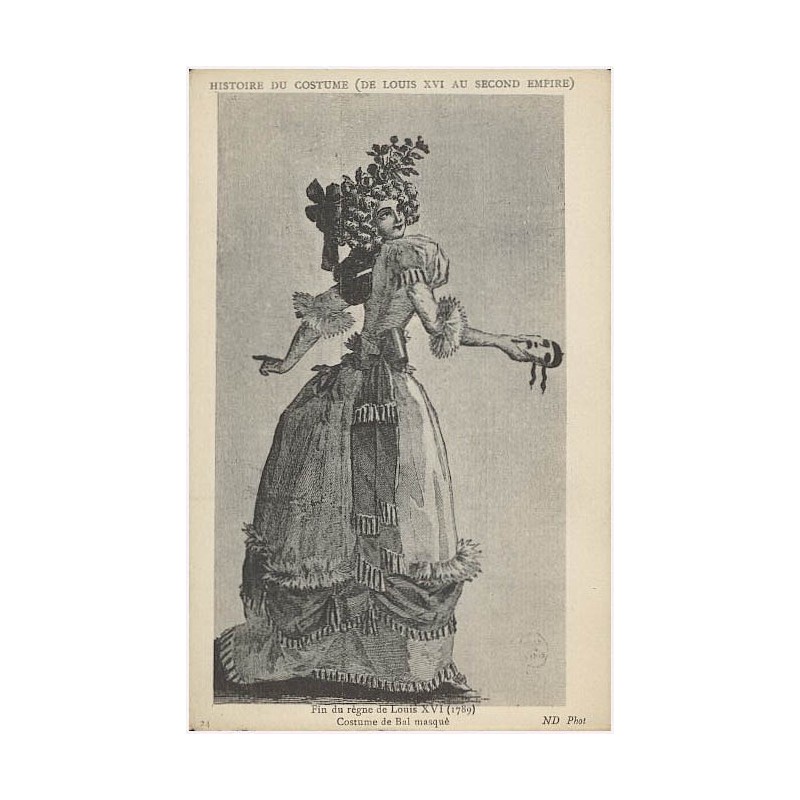 24. Époque Louis XVI (1789). Costume de Bal masquè