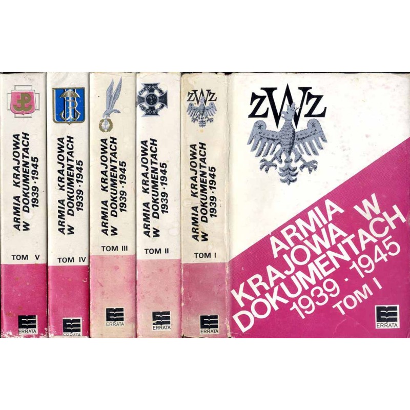 Armia Krajowa w dokumentach 1939-1945 5tomów w 5 woluminach