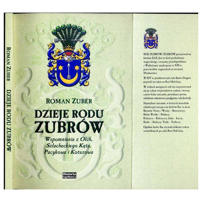 Dzieje rodu Zubrów. Wspomnienia z Olch, Szlacheckiego Kąta, Pacykowa i Kotuzowa