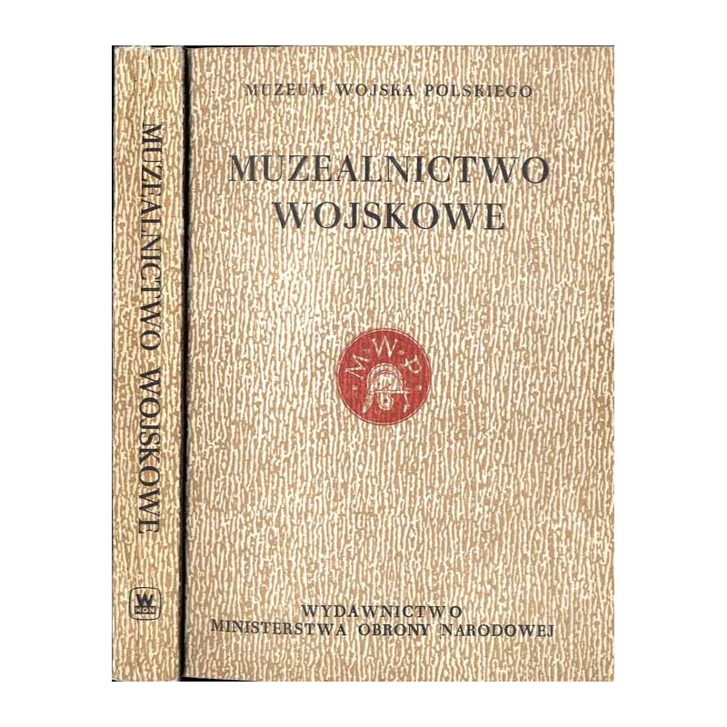 Muzealnictwo wojskowe. 4 (1989) / Wpływ tradycji kościuszkowskiej na kształtowanie cech narodowych Polaków / Najcenniejsze nabyt
