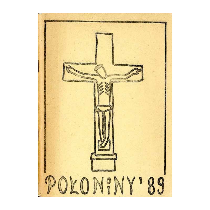 Połoniny '89. Informator krajoznawczy / Bieszczady