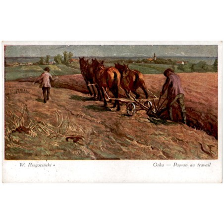 W. Rzegociński. Orka - Paysan au travail