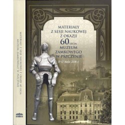 Materiały z Sesji Naukowej z okazji 60-lecia Muzeum Zamkowego w Pszczynie, 11-12 maja 2006 r. / "Rezydencje w zieleni": / Z okaz