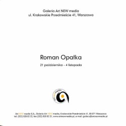 Roman Opałka. 21 października - 4 listopada
